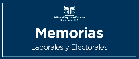 Memorias Laborales y Electorales